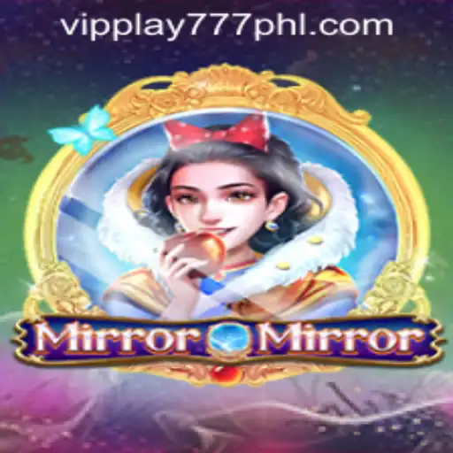 Unlocking the Secrets of MirrorMirror with VIPPLAY777 CASINO