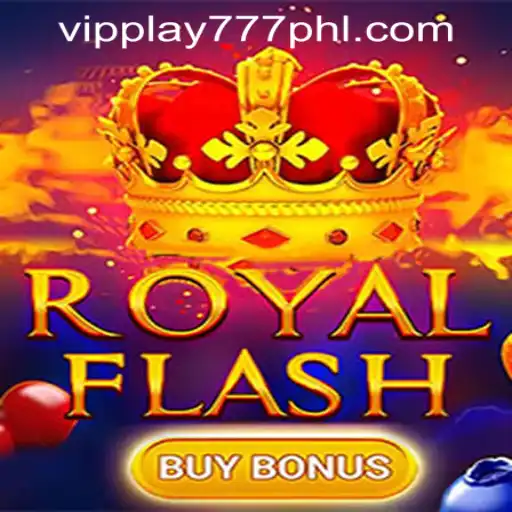 Exploring the Thrills of RoyalFlashBuyBonus at VIPPLAY777 CASINO