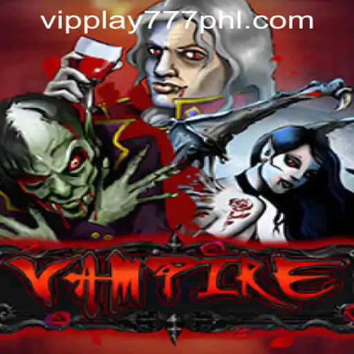 Unveiling the Dark Allure of 'Vampire' at VIPPLAY777 Casino
