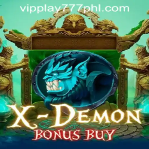 Discover the Thrilling World of XDemonBonusBuy at VIPPLAY777 CASINO