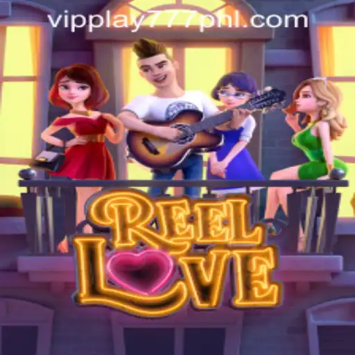 Experience the Excitement of ReelLove at VIPPLAY777 CASINO